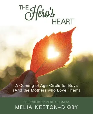 Melia Keeton-Digby - Hero's Heart, Häftad. Tillgänglighet: Lägg i varukorg
