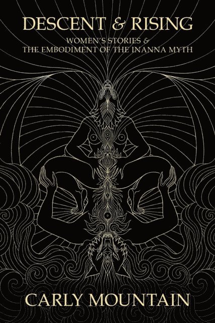 Carly Mountain - Descent & Rising, E-bok