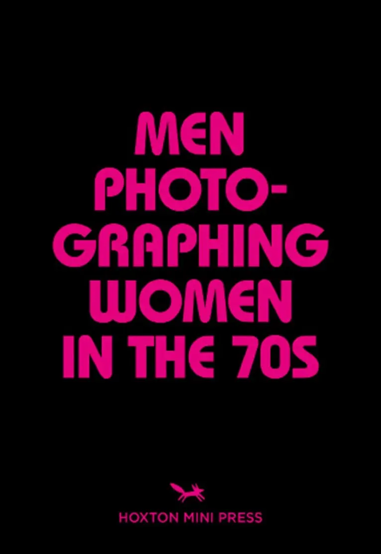 Michael L. Abramson - Men Photographing Women in the 70s, Häftad. Tillgänglighet: Lägg i varukorg