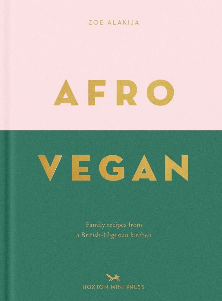 Zoe Alakija - Afro Vegan, Inbunden