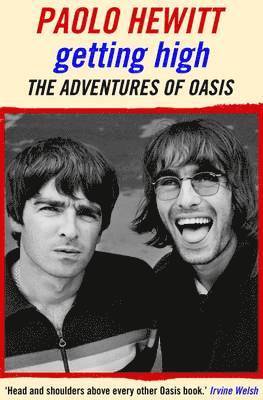 Getting High: The Adventures of Oasis, Häftad