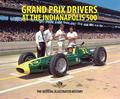 Grand Prix Drivers at the Indianapolis 500