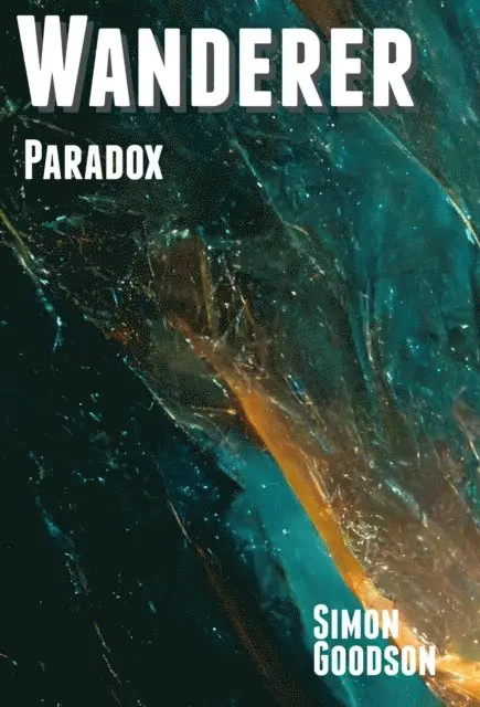 Simon Goodson - Wanderer - Paradox, E-bok. Tillgänglighet: Lägg i varukorg