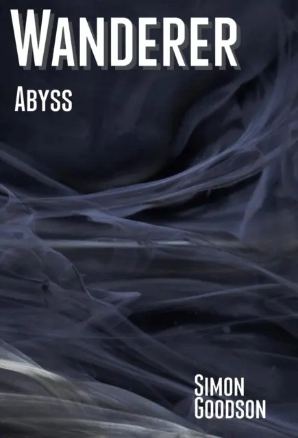 Simon Goodson - Wanderer - Abyss, E-bok. Tillgänglighet: Lägg i varukorg
