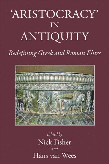 Hans van Wees, Nick Fisher - Aristocracy in Antiquity, E-bok. Tillgänglighet: Lägg i varukorg