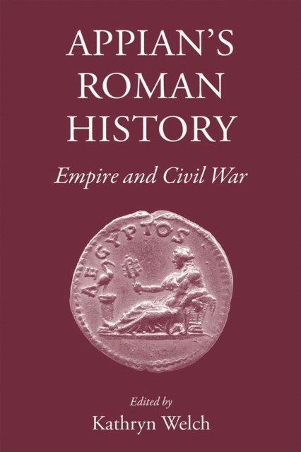 Kathryn Welch - Appian's Roman History, E-bok. Tillgänglighet: Lägg i varukorg