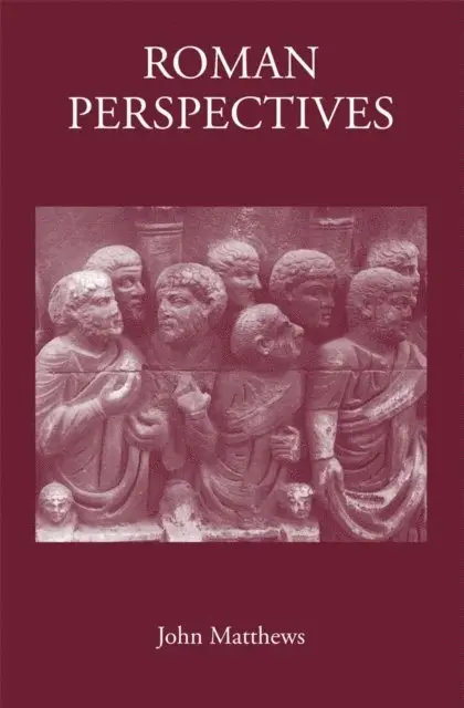 John Matthews - Roman Perspectives, E-bok. Tillgänglighet: Lägg i varukorg