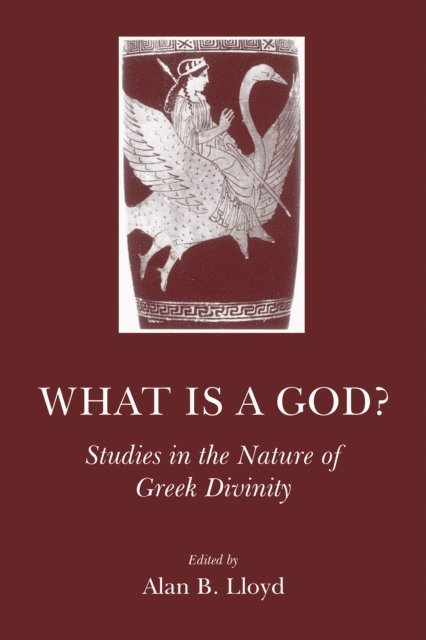 Alan B. Lloyd - What is a God?, E-bok. Tillgänglighet: Lägg i varukorg
