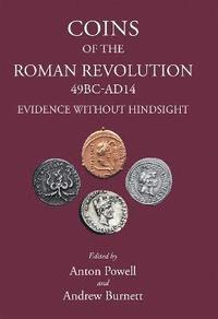 Coins of the Roman Revolution (49 BC - AD 14)