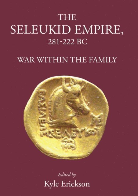 Kyle Erickson - Seleukid Empire 281-222 BC, E-bok. Tillgänglighet: Lägg i varukorg