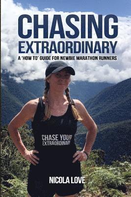 Nicola Love - Chasing Extraordinary, Häftad