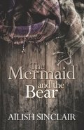 Mermaid and The Bear