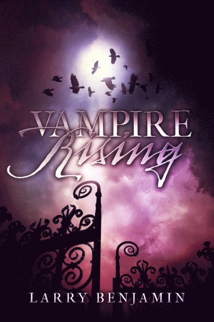Larry Benjamin - Vampire Rising, E-bok