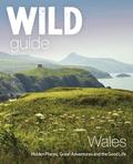 Wild Guide Wales and Marches