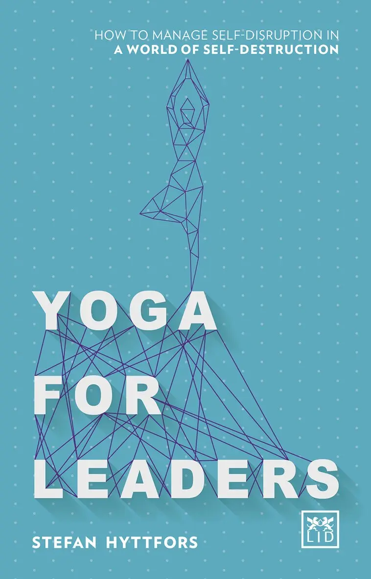 Stefan Hyttfors - Yoga for Leaders, Häftad. Tillgänglighet: Lägg i varukorg