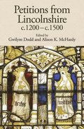 Petitions from Lincolnshire, c.1200-c.1500