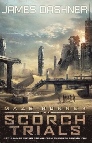 James Dashner - Scorch Trials - movie tie-in, Häftad