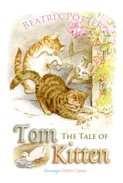 Potter,Beatrix - Tale of Tom Kitten, Ljudbok