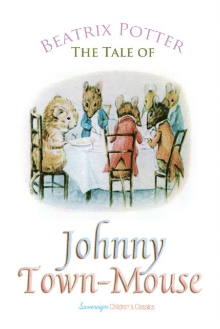 Potter,Beatrix - Tale of Johnny Town-Mouse, Ljudbok