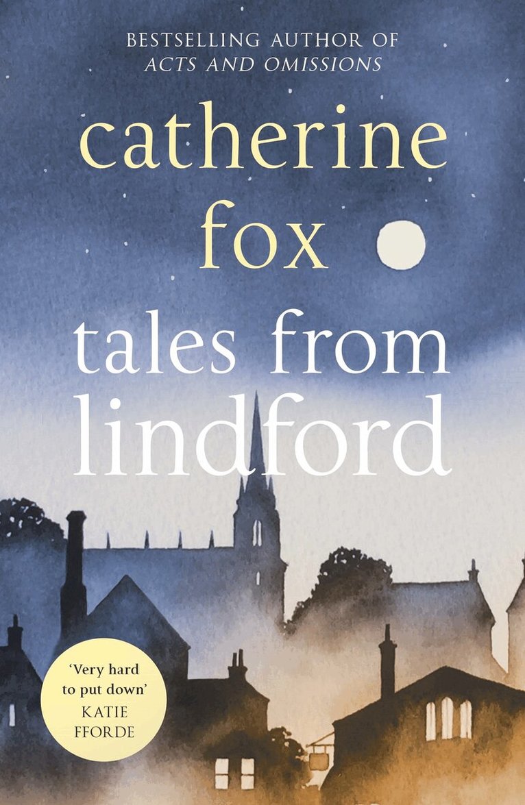 Catherine Fox - Tales from Lindford, Häftad