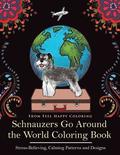 Schnauzers Go Around the World Coloring Book