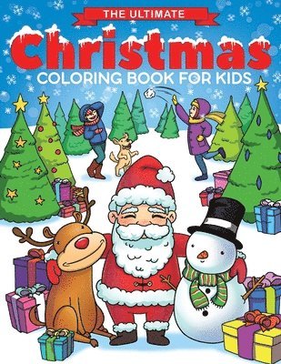 Feel Happy Books - Ultimate Christmas Coloring Book for Kids, Häftad