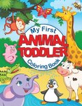 My First Animal Toddler Coloring Book
