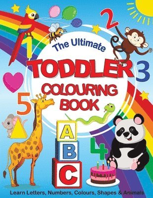 Feel Happy Books - Ultimate Toddler Colouring Book, Häftad. Tillgänglighet: Lägg i varukorg