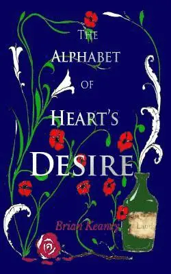 Brian Keaney - Alphabet of Heart's Desire, Häftad. Tillgänglighet: Lägg i varukorg