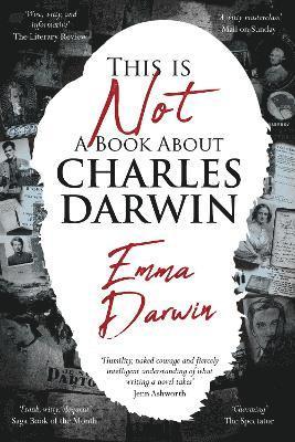 Emma Darwin - This is Not a Book About Charles Darwin, Häftad