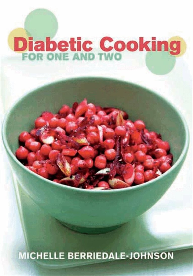 Michelle Berriedale-Johnson - Diabetic Cooking for One and Two, E-bok