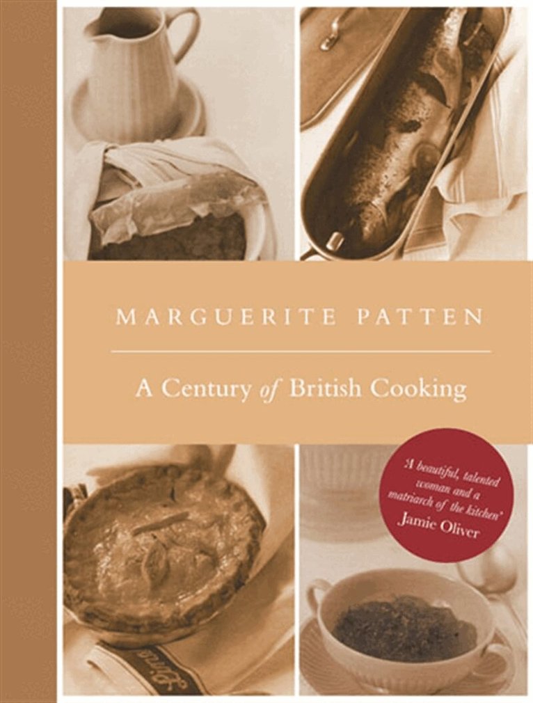 Marguerite Patten - Marguerite Patten's Century of British Cooking, E-bok. Tillgänglighet: Lägg i varukorg