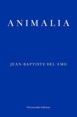Animalia av Jean-Baptiste Del Amo