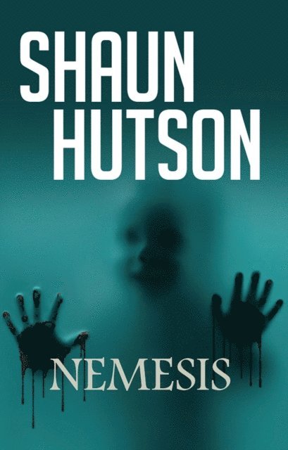 Shaun Hutson - Nemesis, E-bok