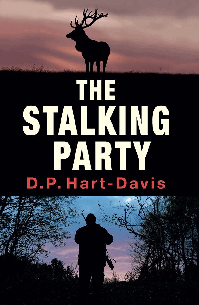 D.P. Hart-Davis - Stalking Party, Inbunden