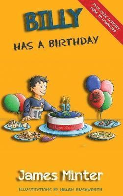 James Minter - Billy Has A Birthday, Inbunden