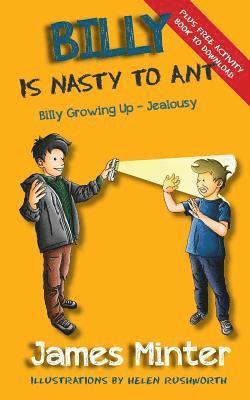 James Minter - Billy is Nasty to Ant, Häftad