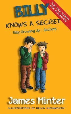 James Minter - Billy Knows A Secret: Secrets, Häftad. Tillgänglighet: Lägg i varukorg