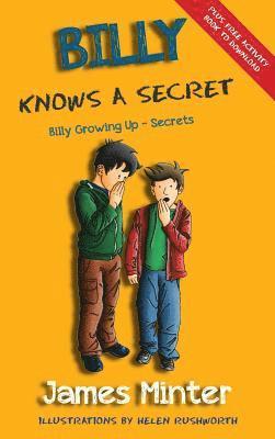 James Minter - Billy Knows A Secret, Inbunden. Tillgänglighet: Lägg i varukorg