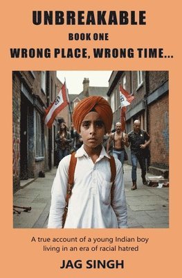Jag Singh - Wrong Place, Wrong Time, Häftad