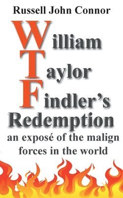 Russell John Connor - William Taylor Findler's Redemption, Häftad