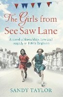 Sandy Taylor - Girls from See Saw Lane, Häftad