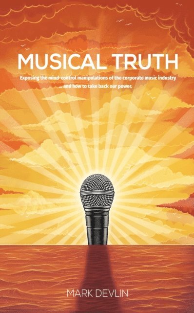 Mark Devlin - Musical Truth, E-bok