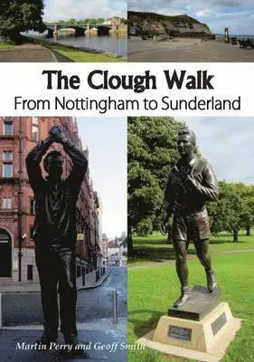 Perry Martin, Geoff Smith - Clough Walk, Häftad. Tillgänglighet: Lägg i varukorg