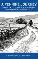 Pennine Journey, Inbunden. Tillgänglighet: Lägg i varukorg