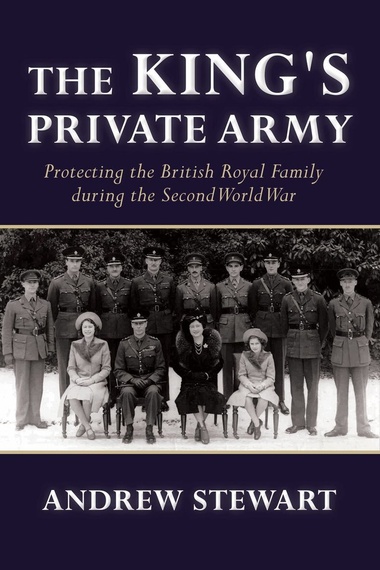 Andrew Stewart - The King's Private Army, Häftad