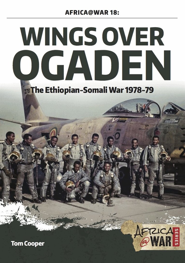 Tom Cooper - Wings over Ogaden, E-bok