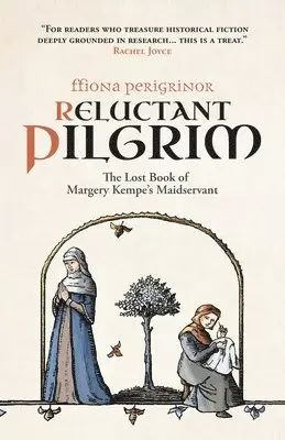 Ffiona Perigrinor - Reluctant Pilgrim, Häftad. Tillgänglighet: Lägg i varukorg