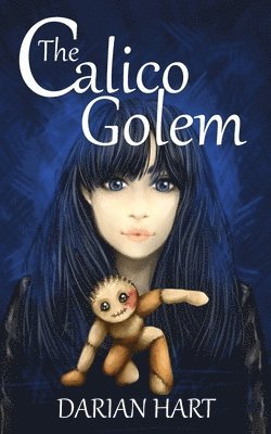 Darian Hart - Calico Golem, Häftad