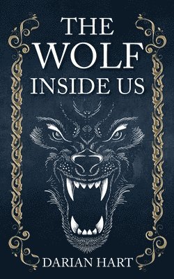 Darian Hart - Wolf Inside us, Häftad